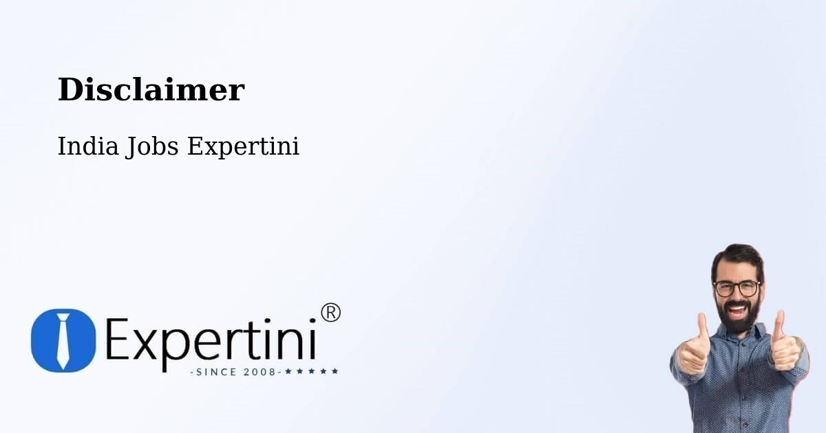 Disclaimer – Bikaner - India Jobs Expertini
